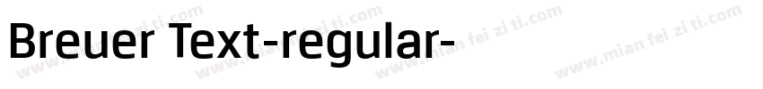 Breuer Text-regular字体转换